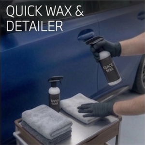 Quick wax & Detailer