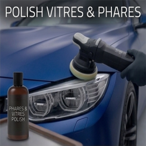 Polish vitres & Phares